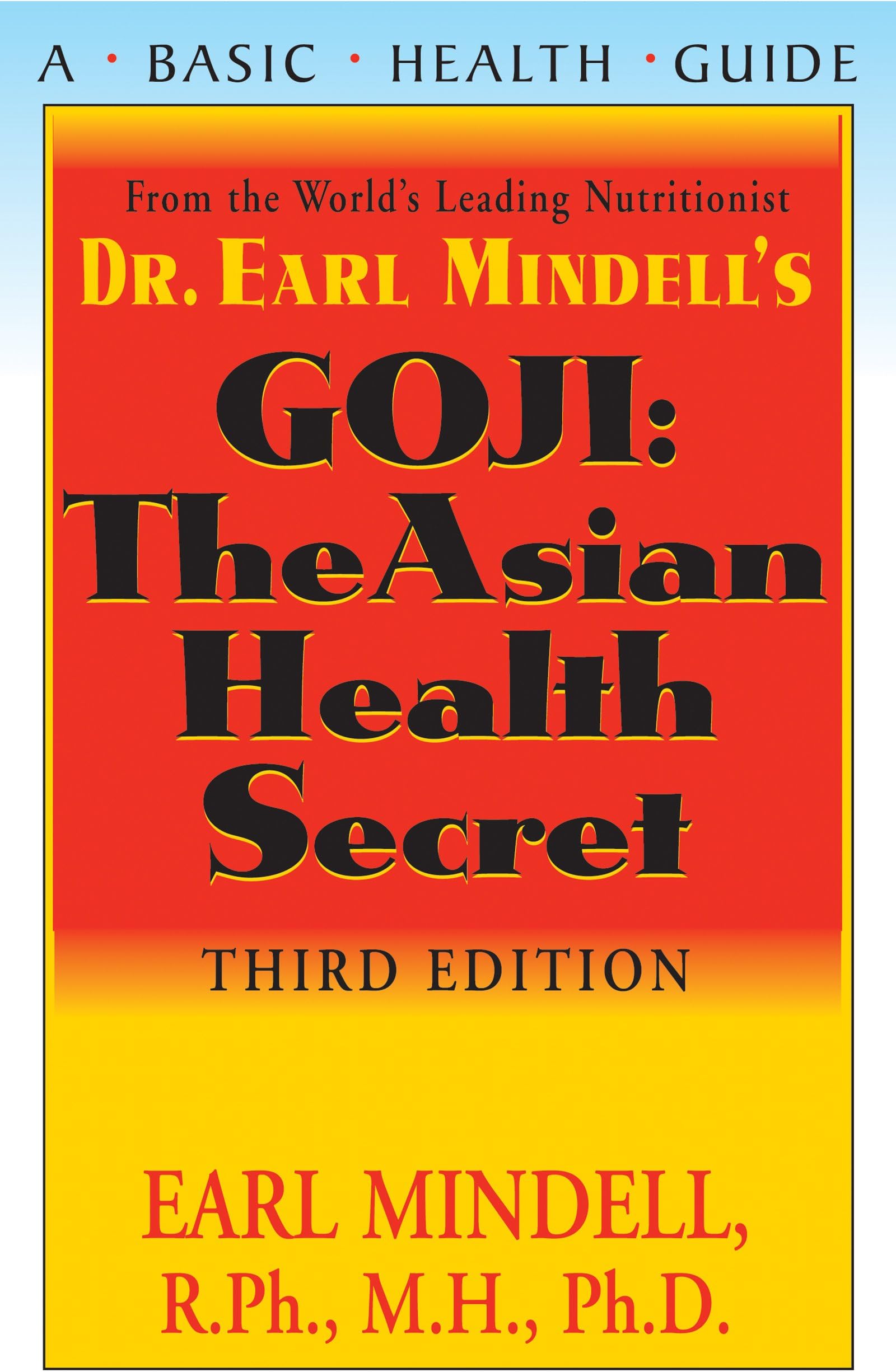 Goji: The Asian Health Secret