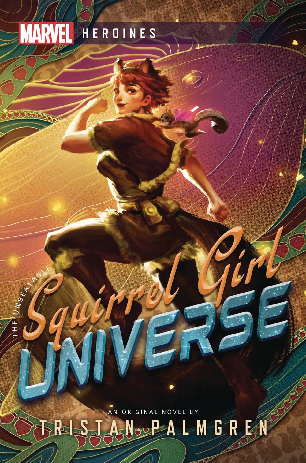 Book cover for The Unbeatable Squirrel Girl Universe
