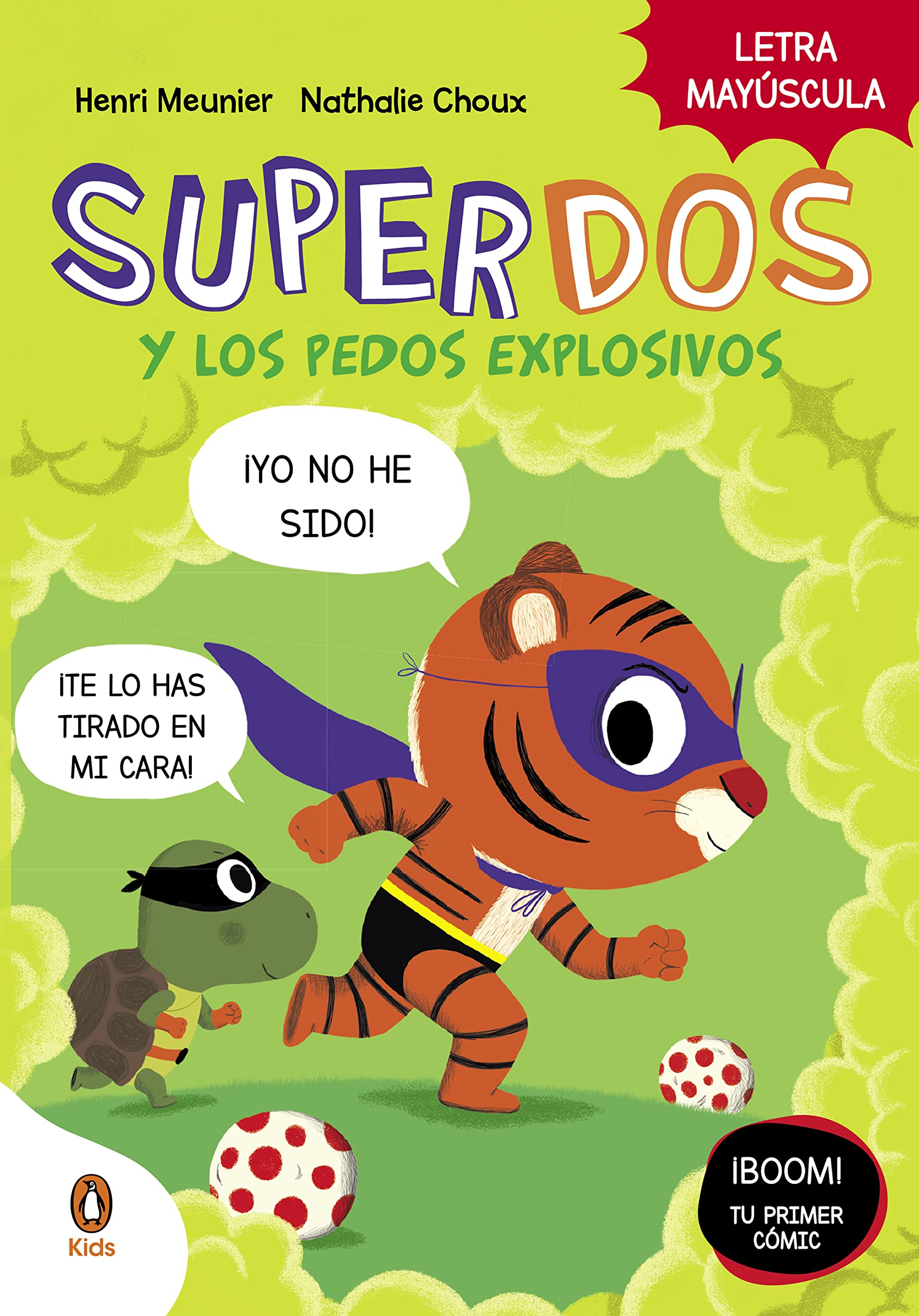 SuperDos y los pedos explosivos (SuperDos 2): En letra MAYÚSCULA para aprender a leer