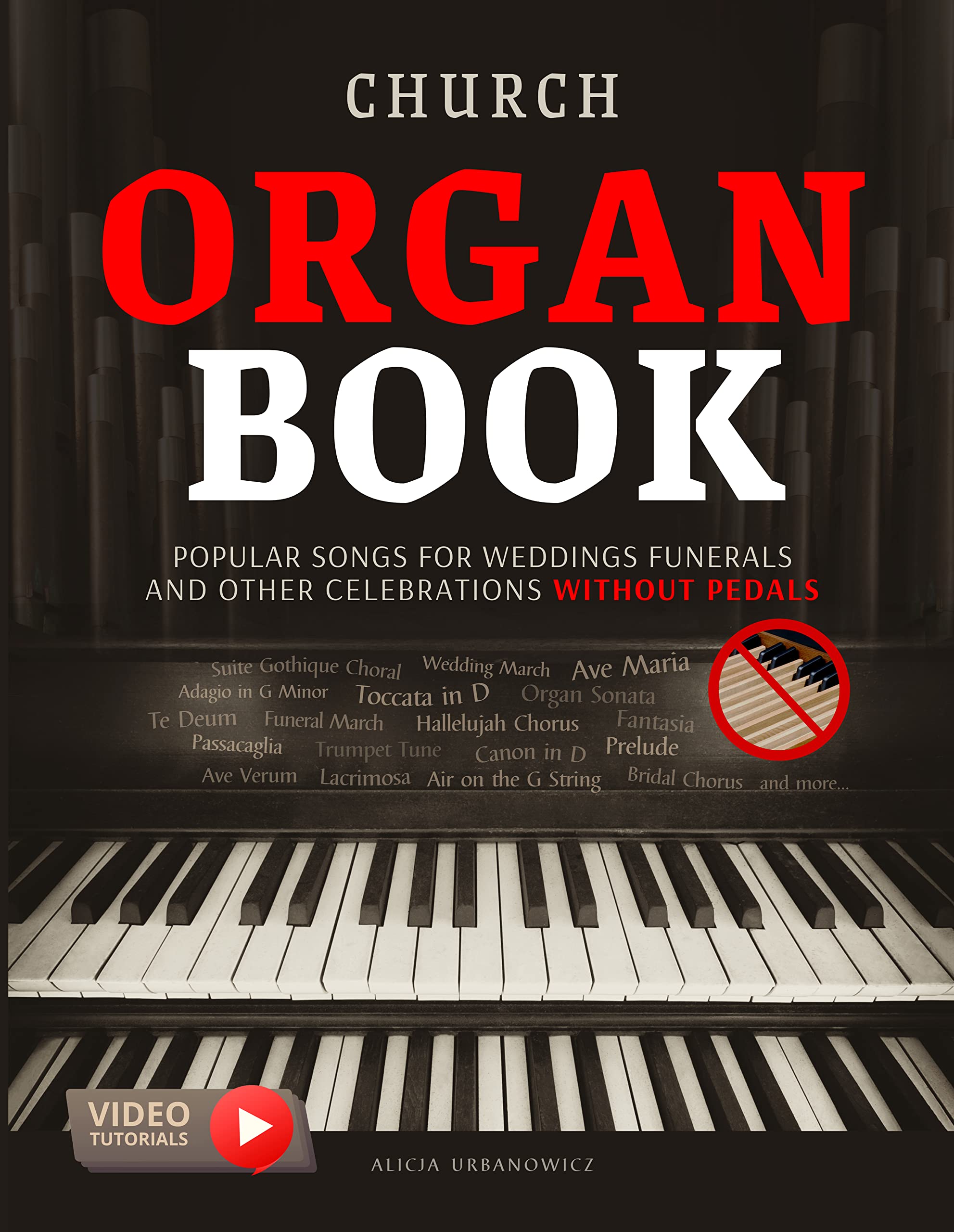 Buy Church Organ Book Popular Songs for Weddings Funerals and Other