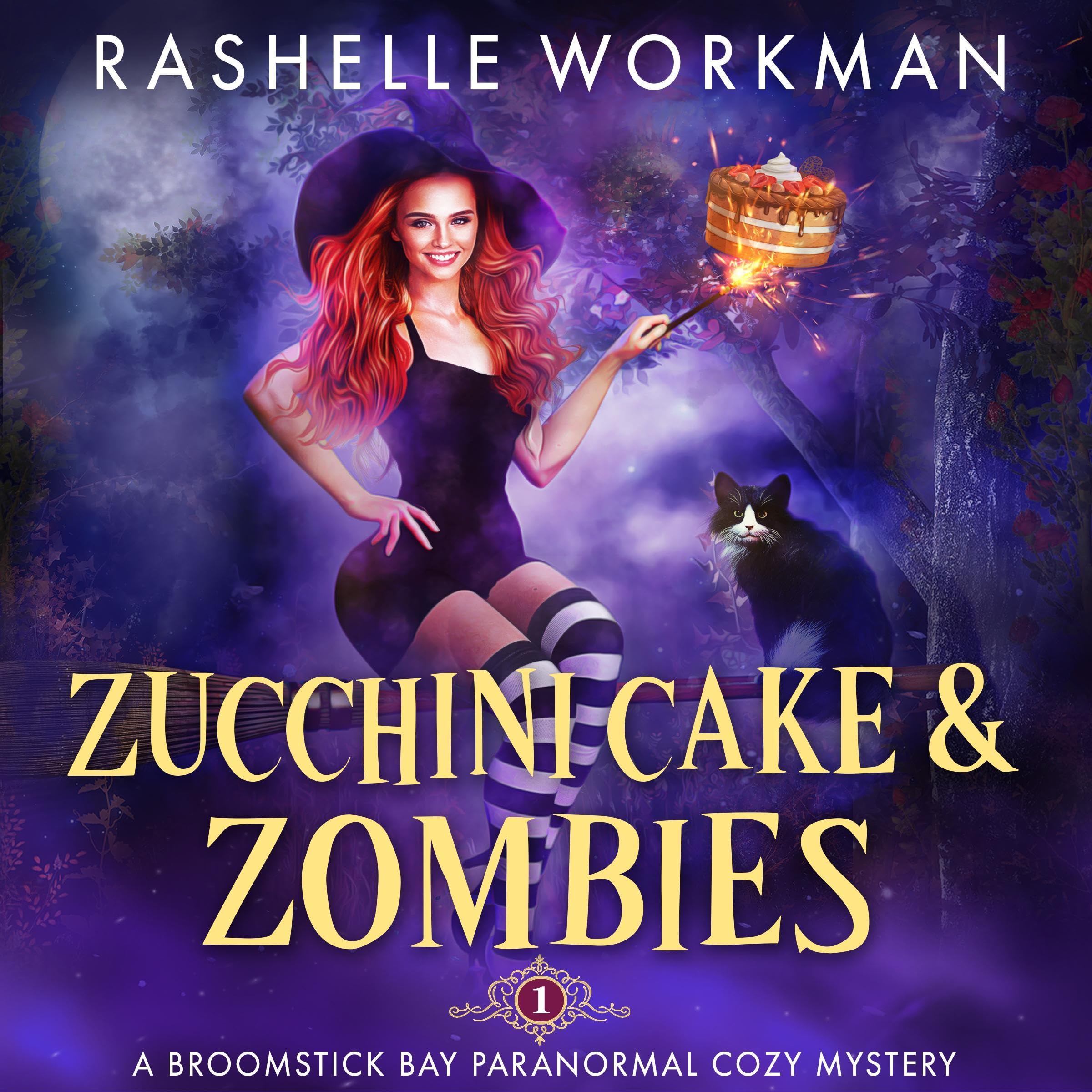 Zucchini Cake and Zombies (A Broomstick Bay Paranormal Cozy Mystery Book 1) book cover
