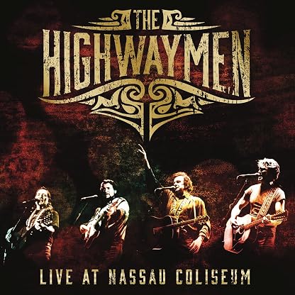 Live At Nassau Coliseum por The Highwaymen — capa do álbum