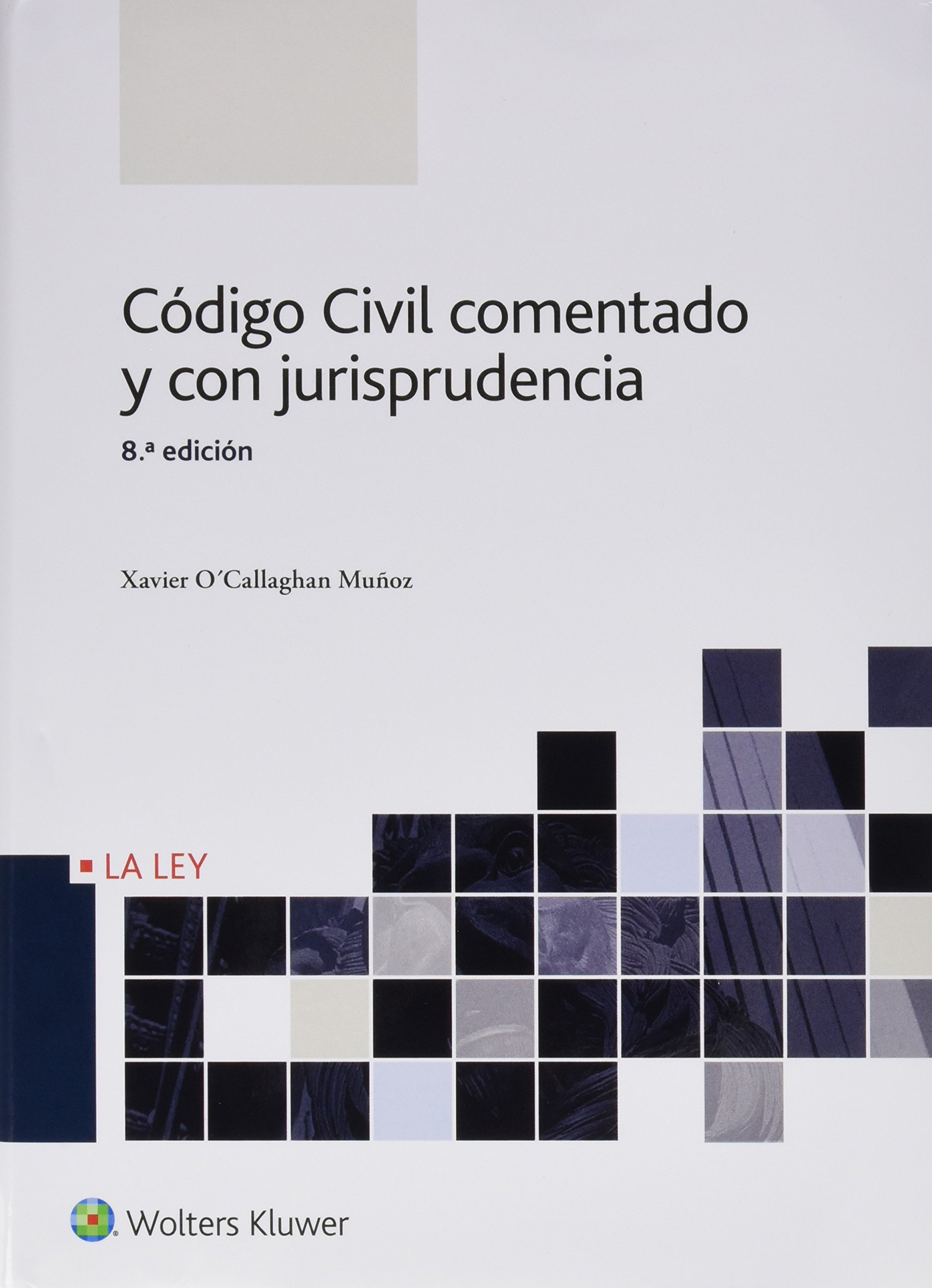 Código Civil comentado y con jurisprudencia (8ª ed.) (TEMAS)