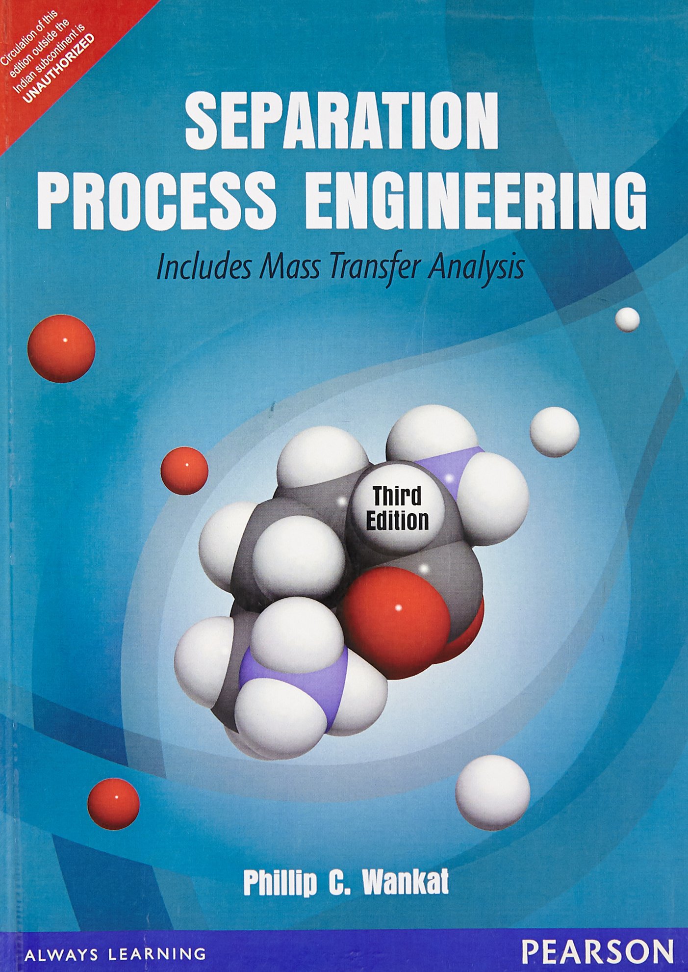 SEPARATION PROCESS ENGINEERING INCLUDES MASS TRANSFER ANALYSIS 3ED