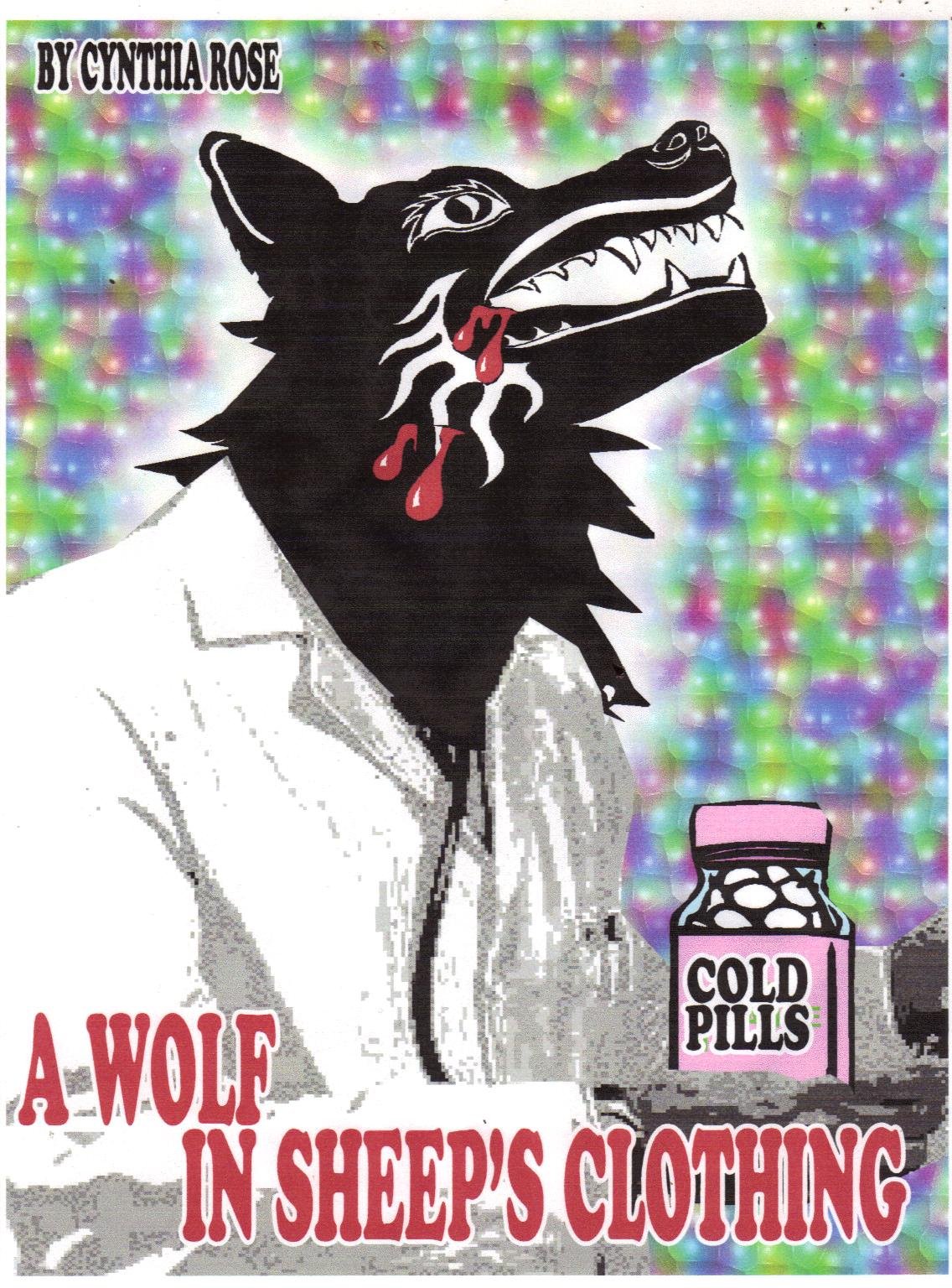 A Wolf in Sheep's Clothing