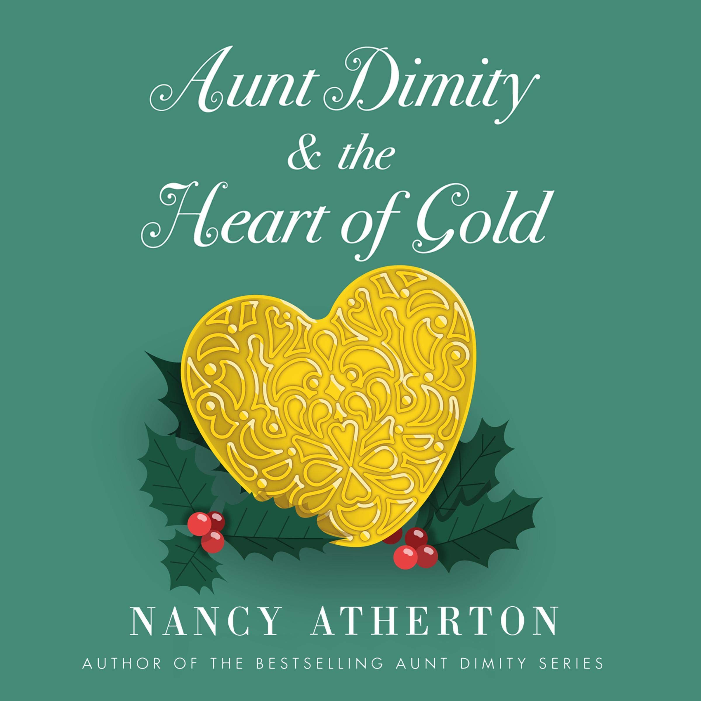 Cover art for Aunt Dimity and the Heart of Gold