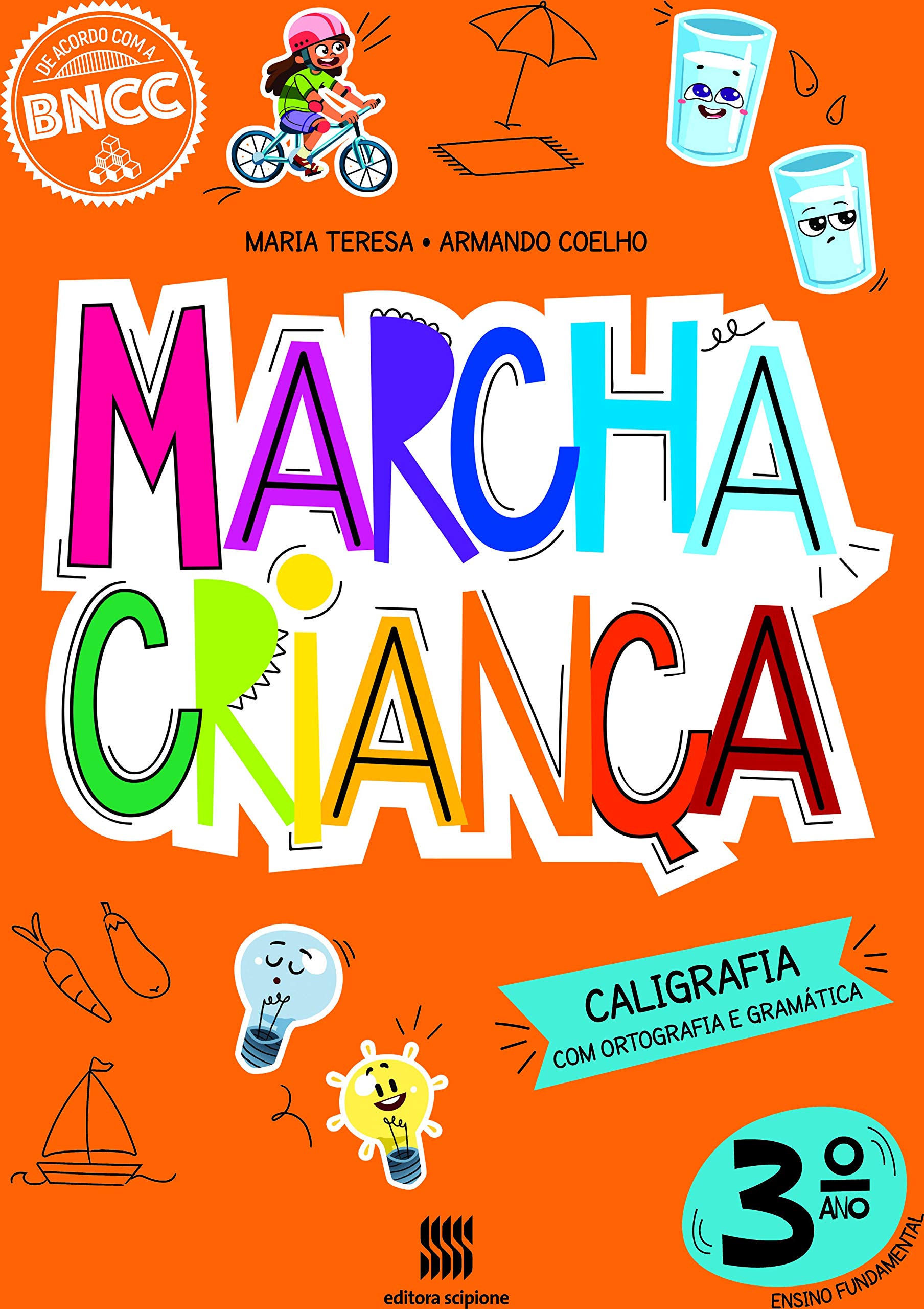 Marcha Criança: Caligrafia (3º Série)