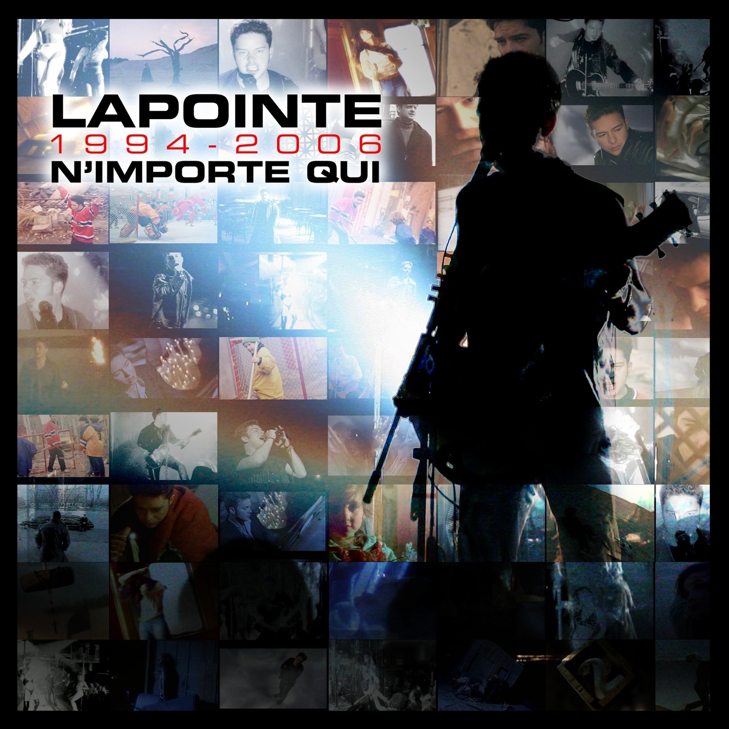 1994-2006: N'Importe Qui [CD + DVD] [Audio CD] Lapointe, Eric
