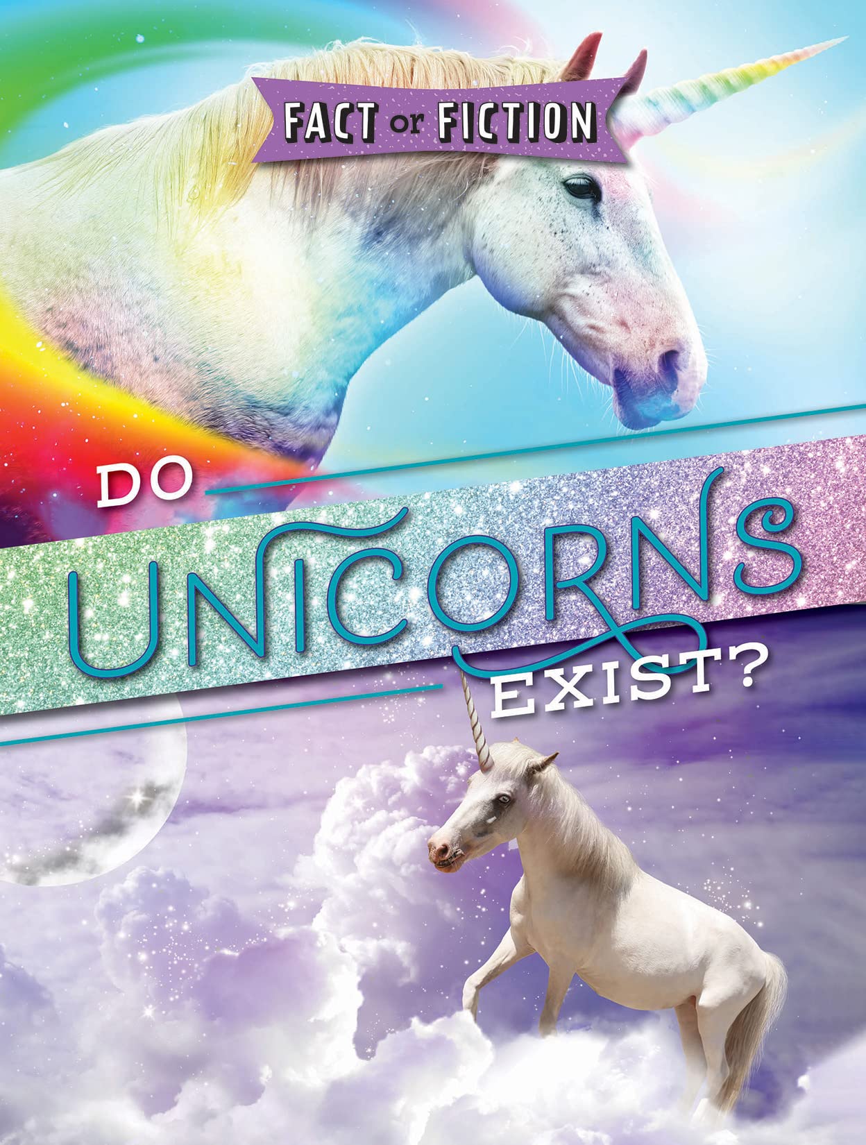 Do Unicorns Exist? (Fact or Fiction?): Finn, Peter: 9781538280898 ...