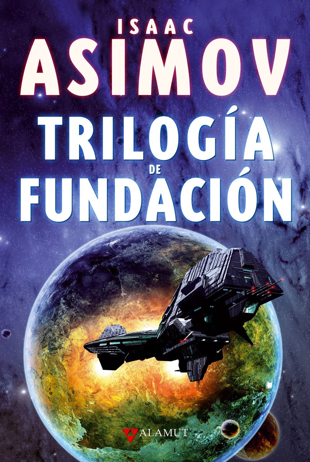 Trilogia de la Fundacion (Alamut Serie Fantástica) Isaac Asimov