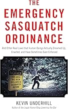 The Emergency Sasquatch Ordinance