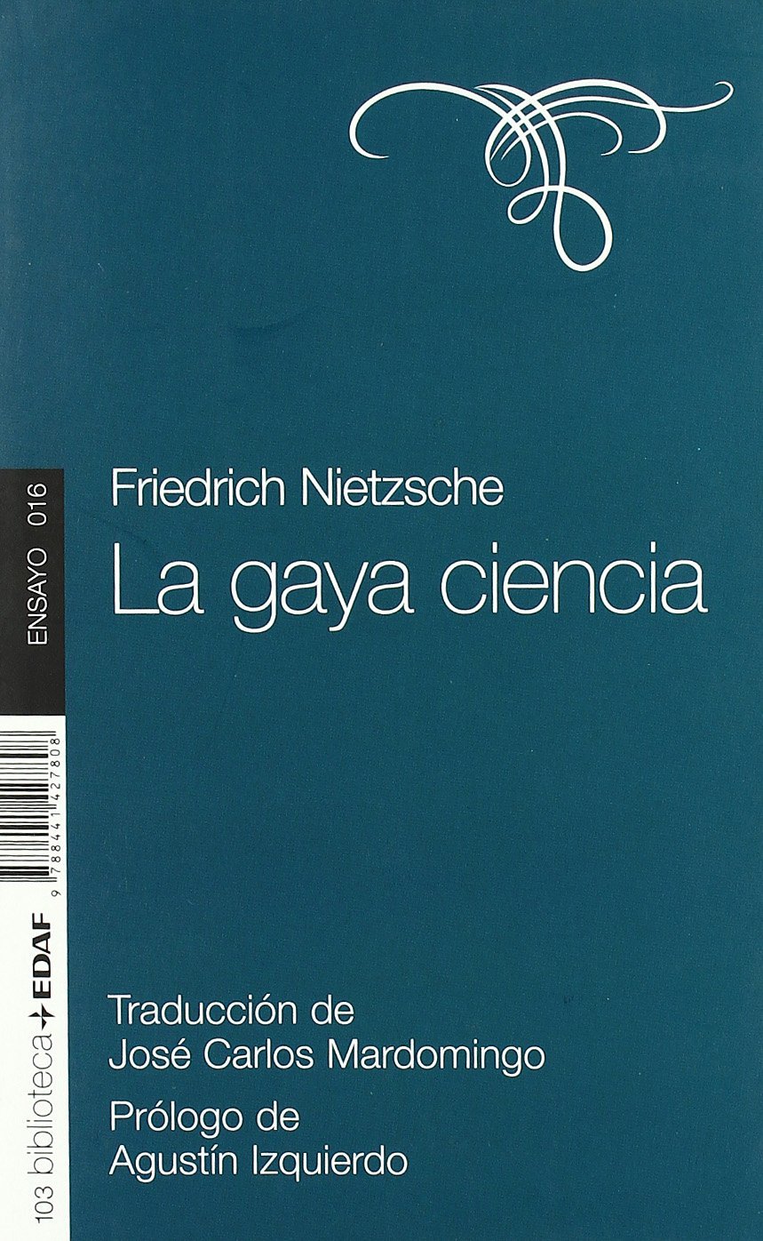 La Gaya Ciencia Nietzsche, Friedrich, Mardomingo,