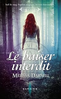 Le baiser interdit: T1 - The Clann (French Edition)