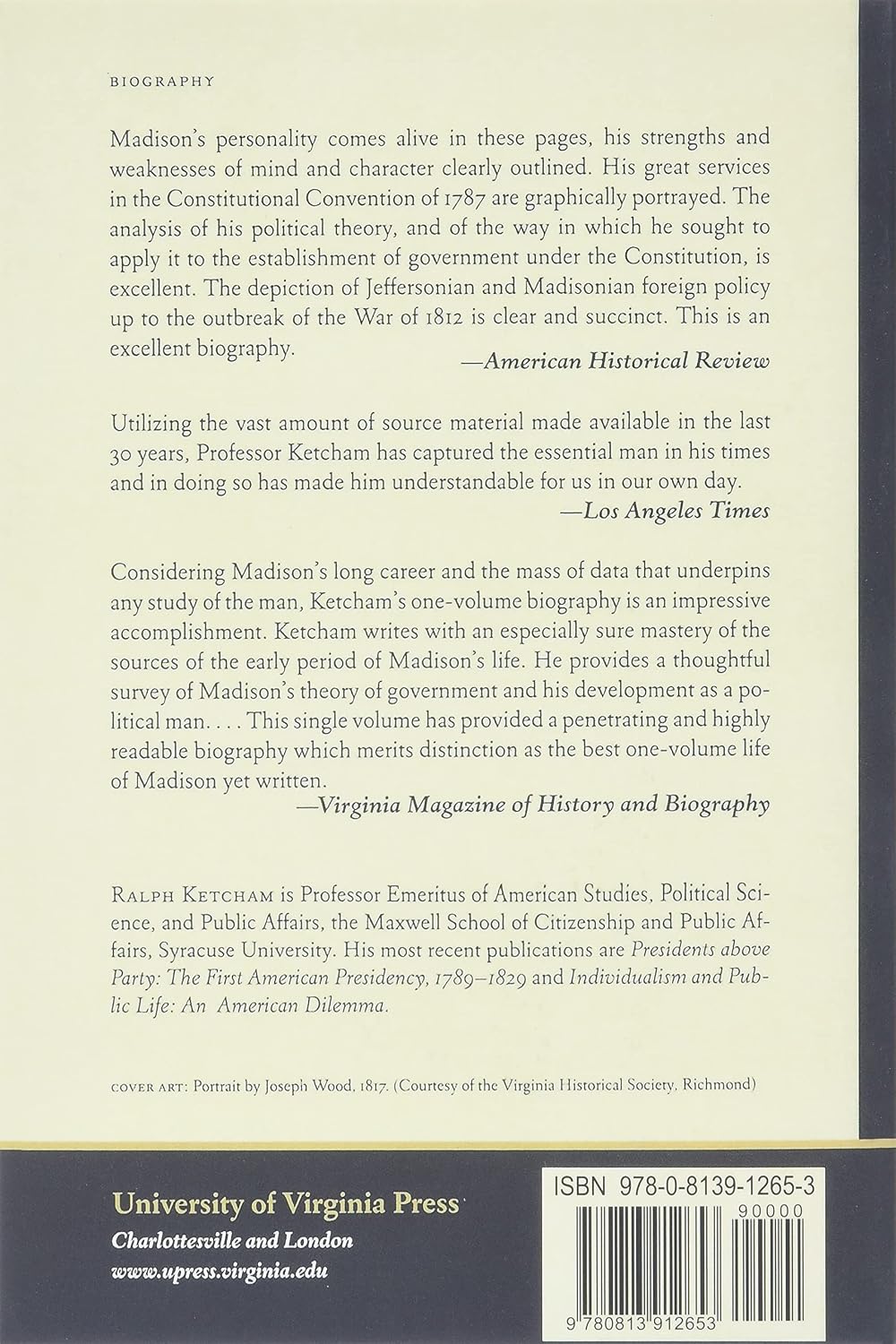 James Madison: A Biography