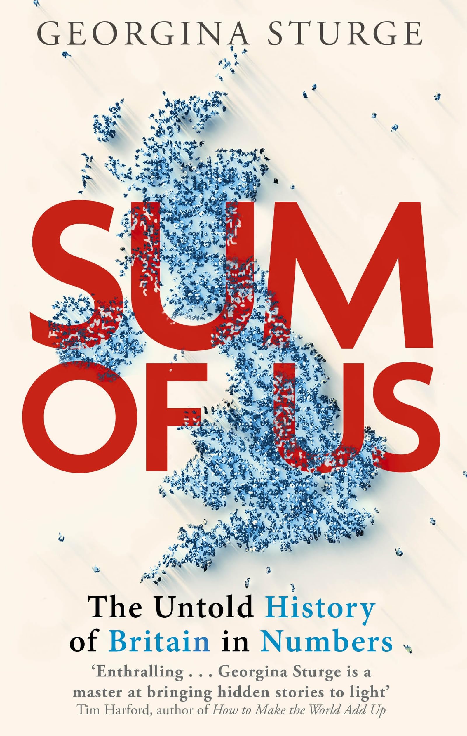 Sum of Us: A History of the UK in Data