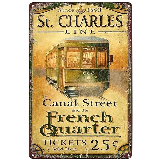 Vintage Metal Tin Sign - New Orleans St Charles Streetcar Poster NOLA Wall Art Plaque Decor for Home Club Bar Cafe 8x12 inches