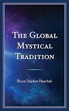 The Global Mystical Tradition