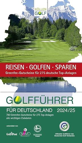 Golfführer für Deutschland 2024/25: Offizieller Golfführer des Deutschen Golf Verbandes (DGV)