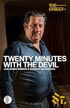 Twenty Minutes with the Devil