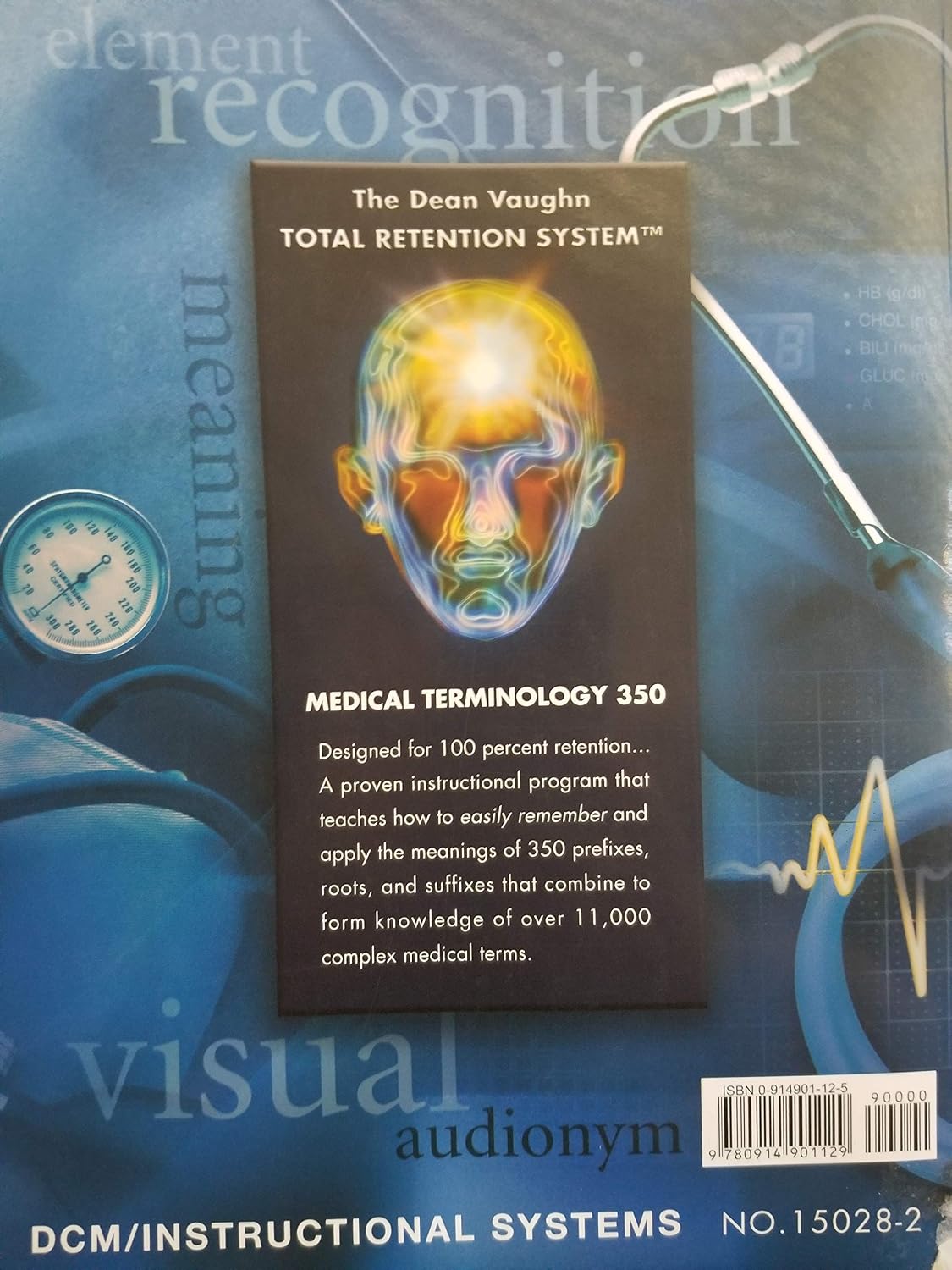 Medical Terminology 350: Learning Guide