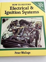 How to Restore Electrical and Ignition Systems (Osprey Restoration Guides)