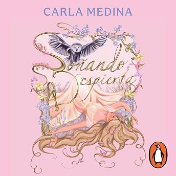 Soñando despierta Audio Libro por Carla Medina episode artwork
