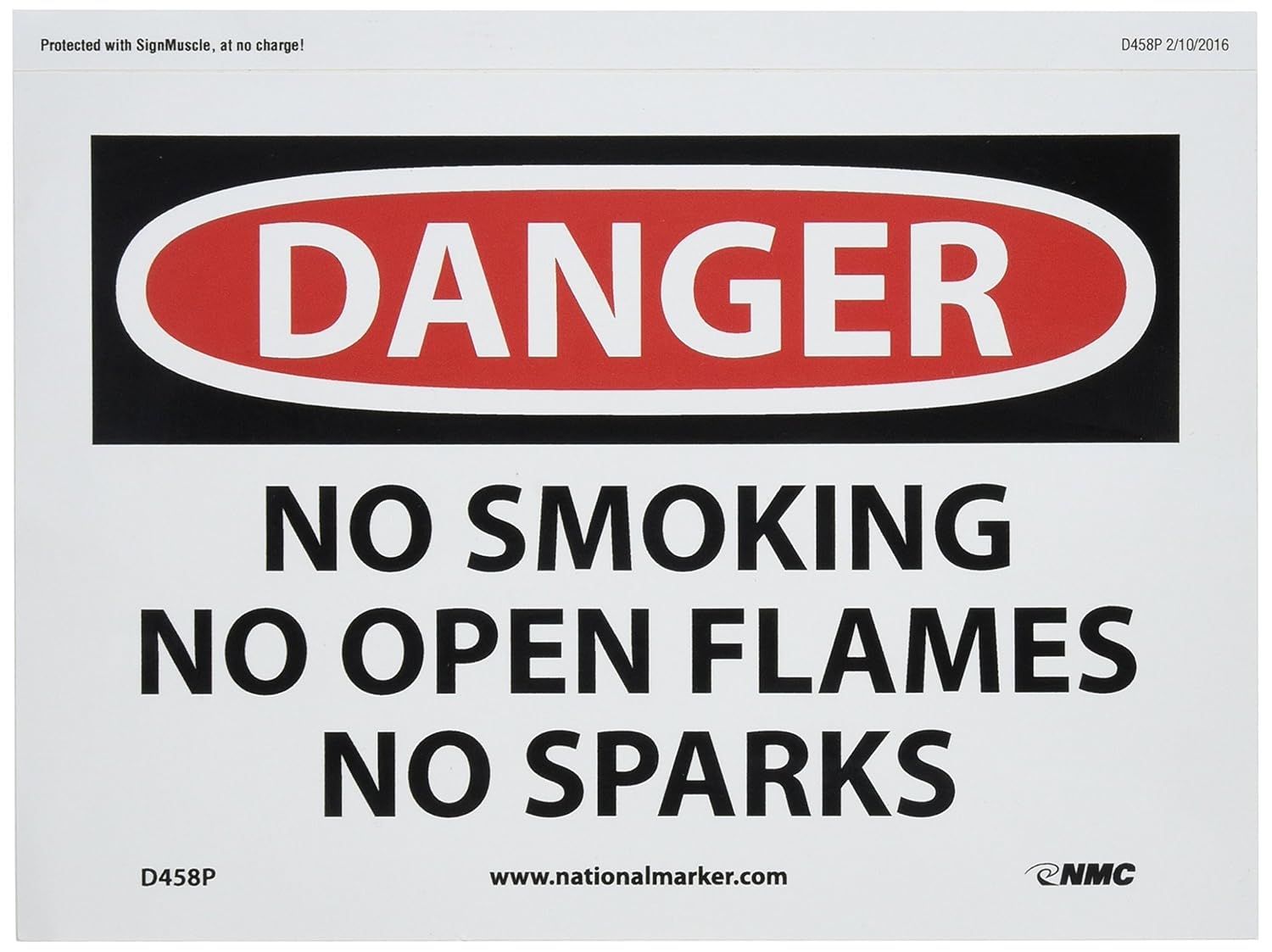 NMC D458P OSHA Sign, Legend "Danger - NO Smoking NO Open Flames NO Sparks", 10" Length x 7" Height, Pressure Sensitive Vinyl, Black/Red on White