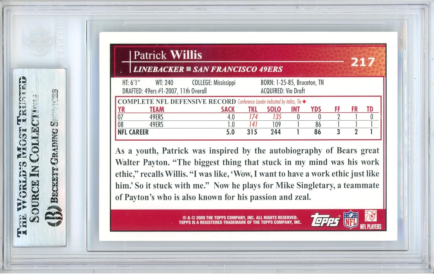 Patrick Willis Autographed 2009 Topps #217 Football Trading Card Slabbed Beckett BAS Authentic Slab COA Played For San Francisco 49ers NFL
