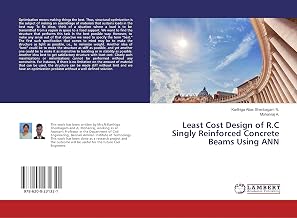 Least Cost Design of R.C Singly Reinforced Concrete Beams Using ANN