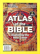 National Geographic Atlas of the Bible: Exploring the Holy Lands