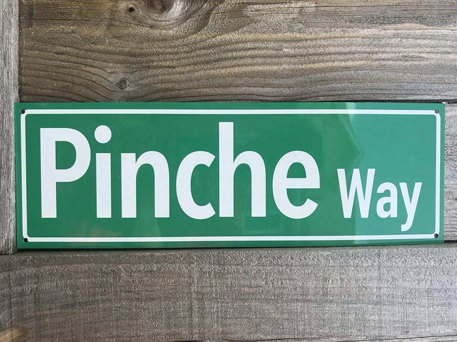 Pinche Way Tin Road Cartello stradale decorazione da parete
