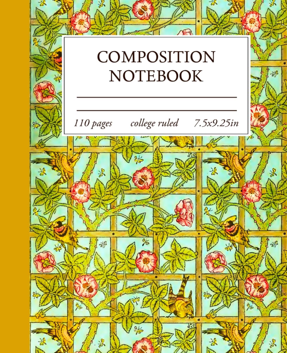 Composition Notebook College Ruled: Beautiful Vintage William Morris Birds and Flowers Wallpaper - Aesthetic Journal for School, College, Office, Work