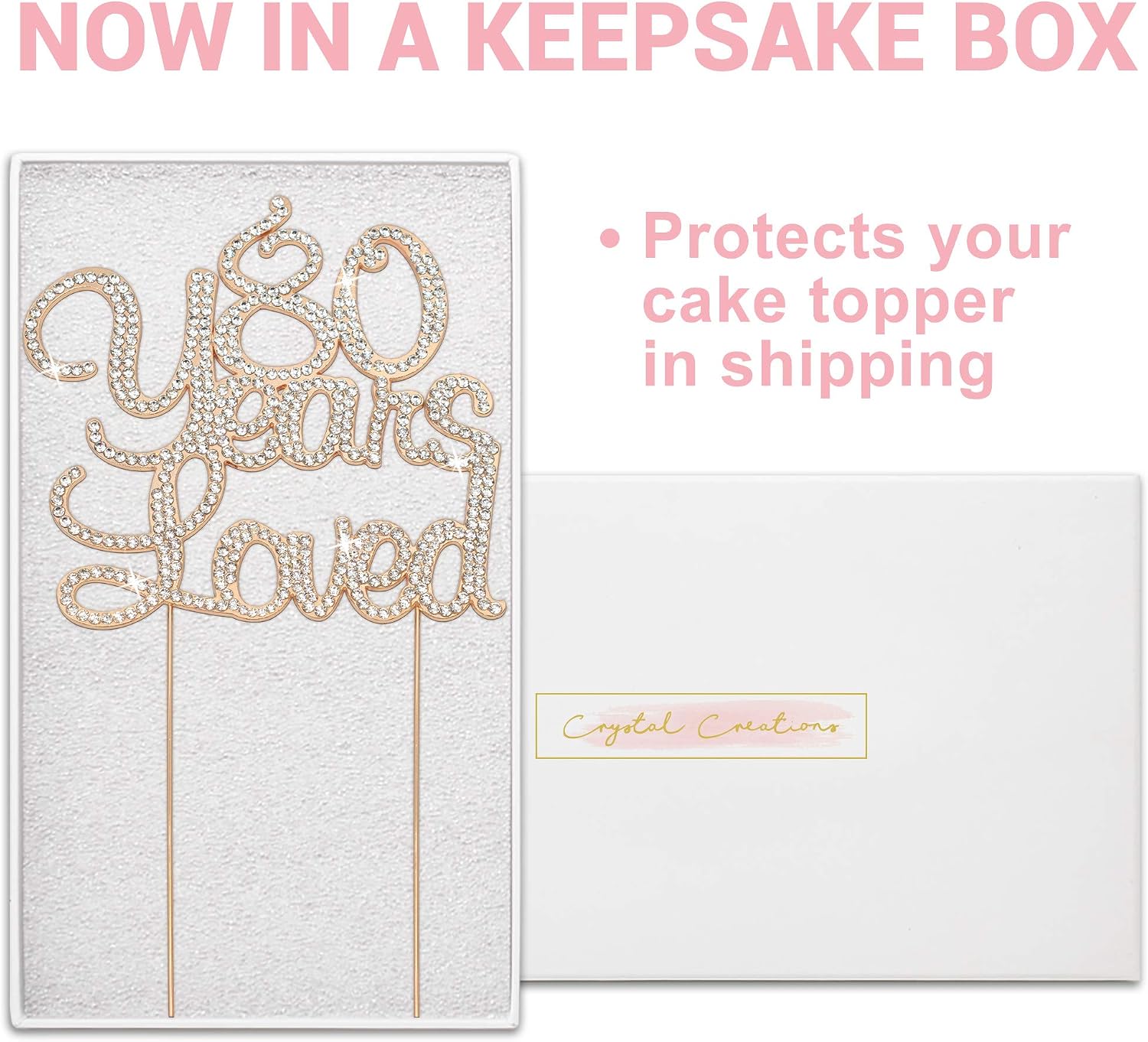 80 Cake Topper - Premium Rose Gold Metal - 80 Years Loved - 80th Birthday Party Sparkly Rhinestone Decoration Makes a Great Centerpiece - Now Protected in a Box