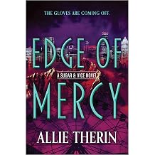 Edge of Mercy Book 3 in a Slow Burn Gay Paranormal Romance Trilogy Sugar & Vice, 3