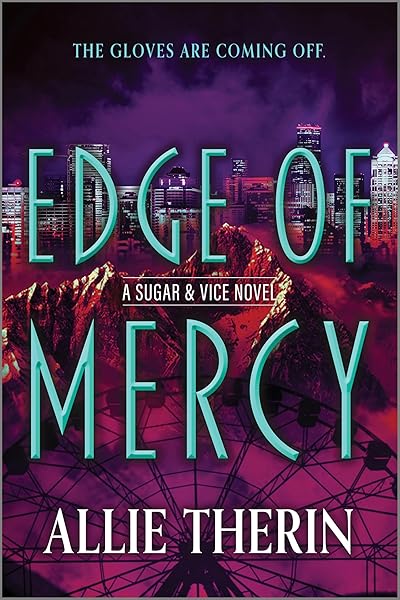 Cover of Edge of Mercy: A Gay Slow Burn Paranormal Fantasy Romance (Sugar & Vice Book 3)