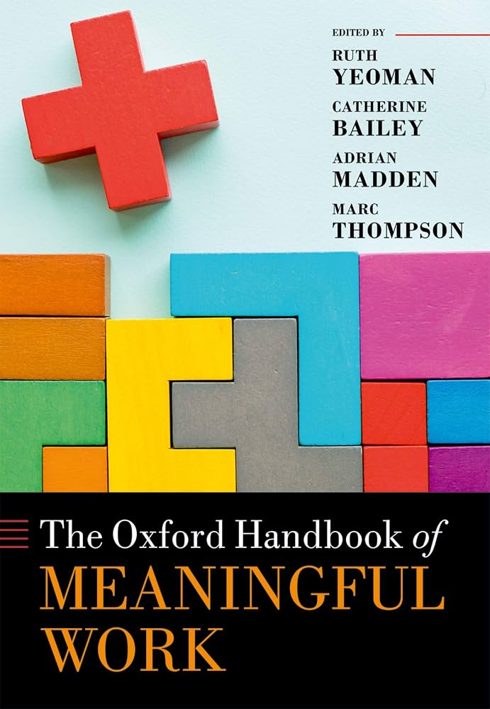 The Oxford Handbook of Meaningful Work (Oxford Handbooks) eBook