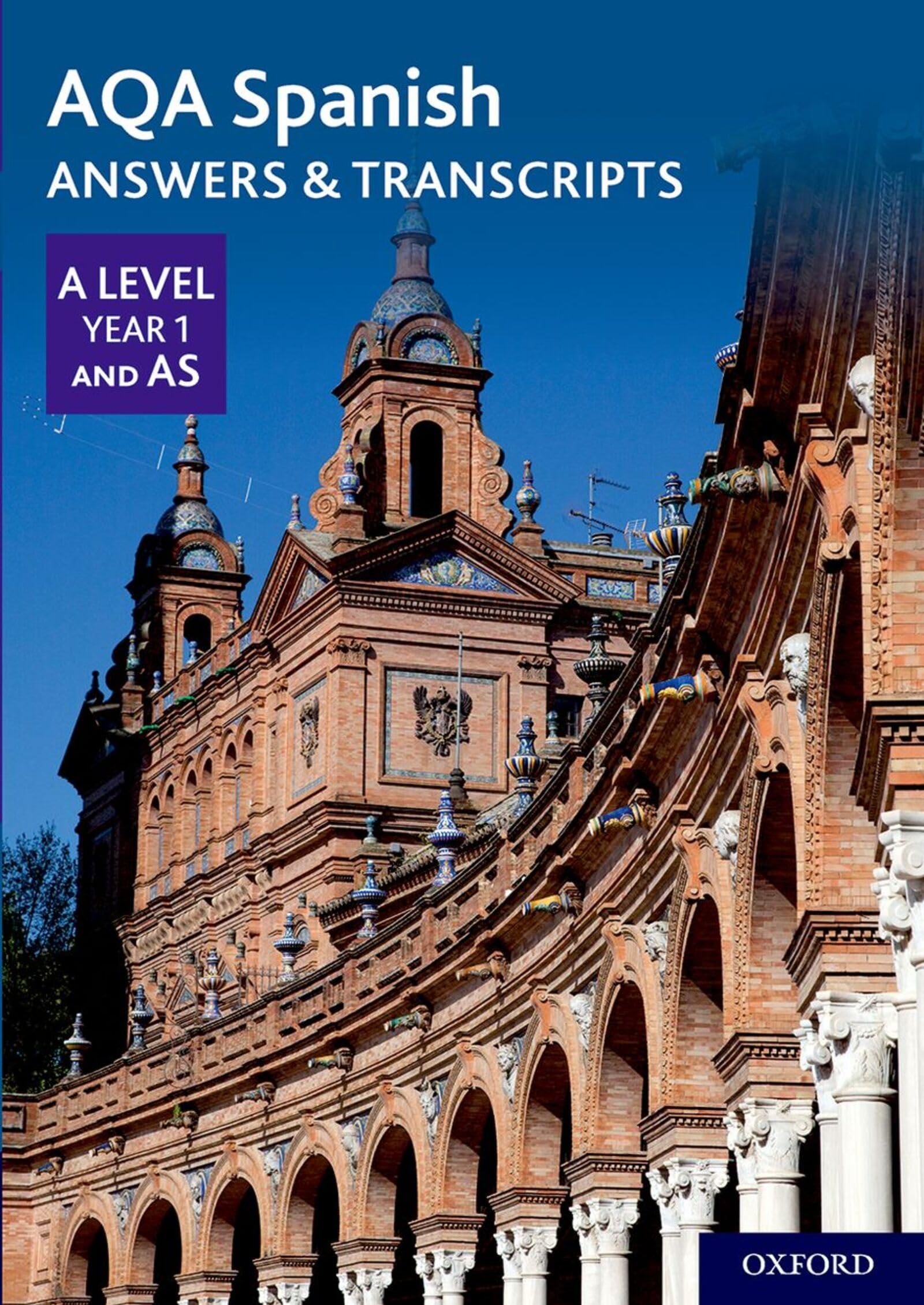 AQA A LEVEL - SPANISH - YEAR 2 - OXFORD - Good Clean Cond