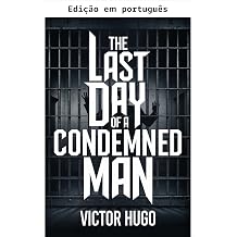 O Ultimo Dia De Um Condenado