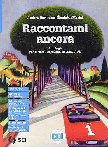Raccontami ancora. Leggo, penso, scrivo. Mito ed epica. Teatro. Per la Scuola media. Con e-book. Con espansione online (Vol. 1)