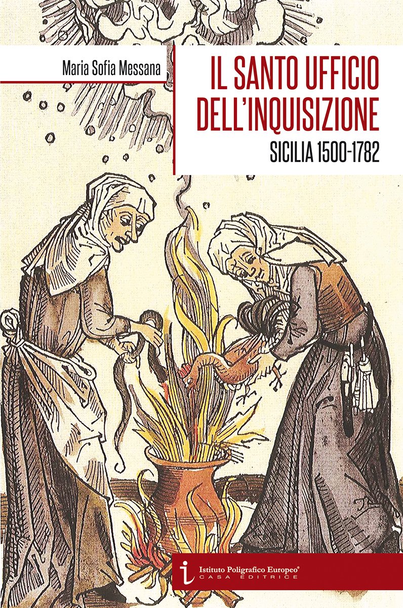 Il Santo Ufficio Dell'inquisizione. Sicilia 1500-1782 - 4