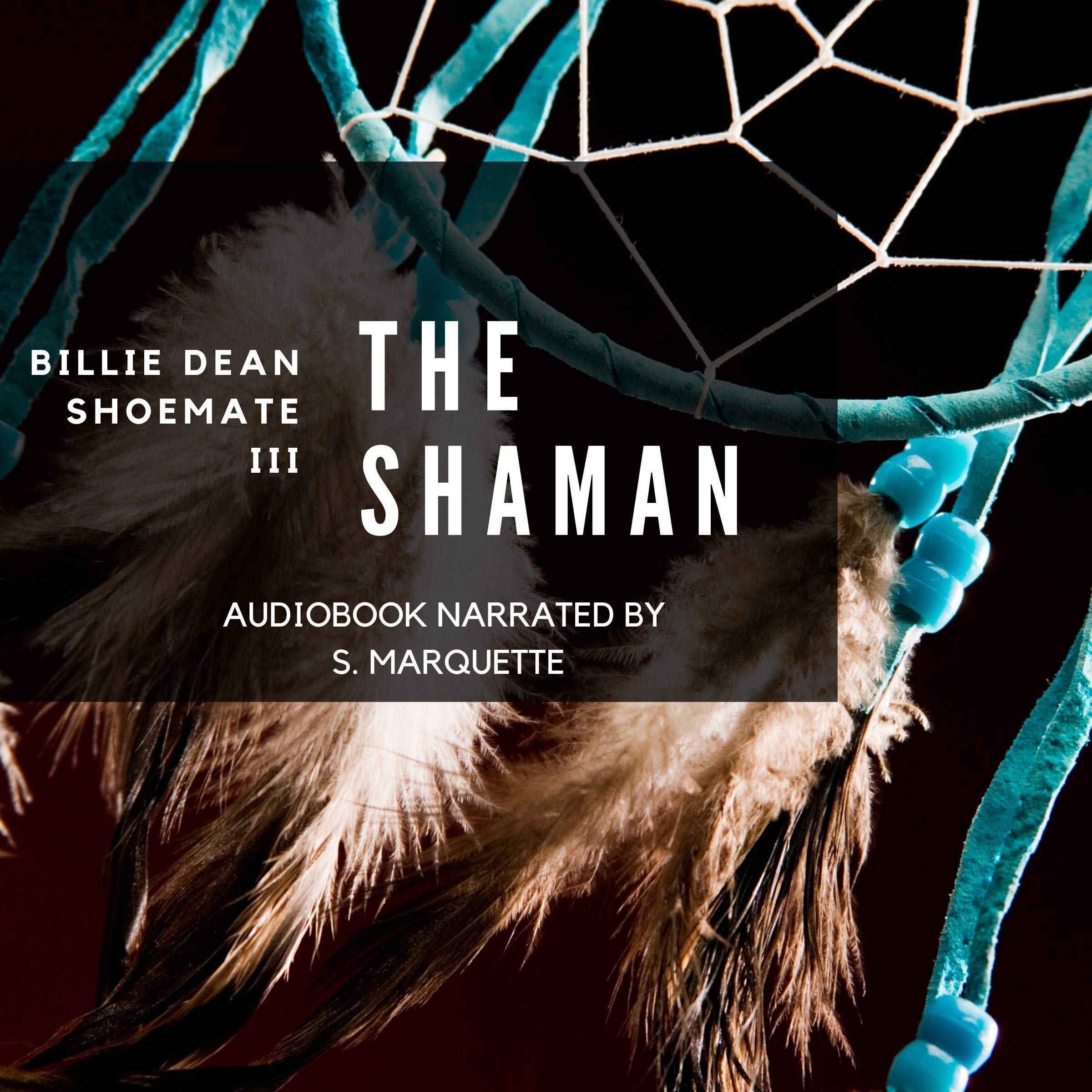 The Shaman