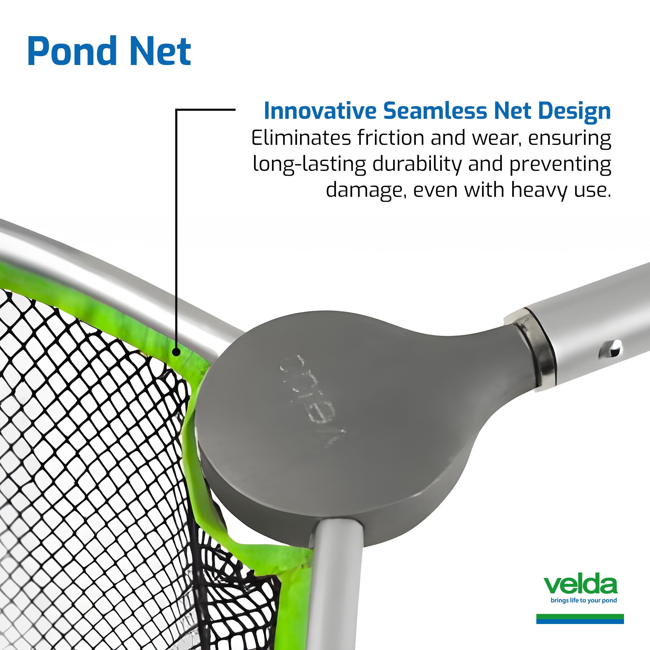 Velda Pond Net