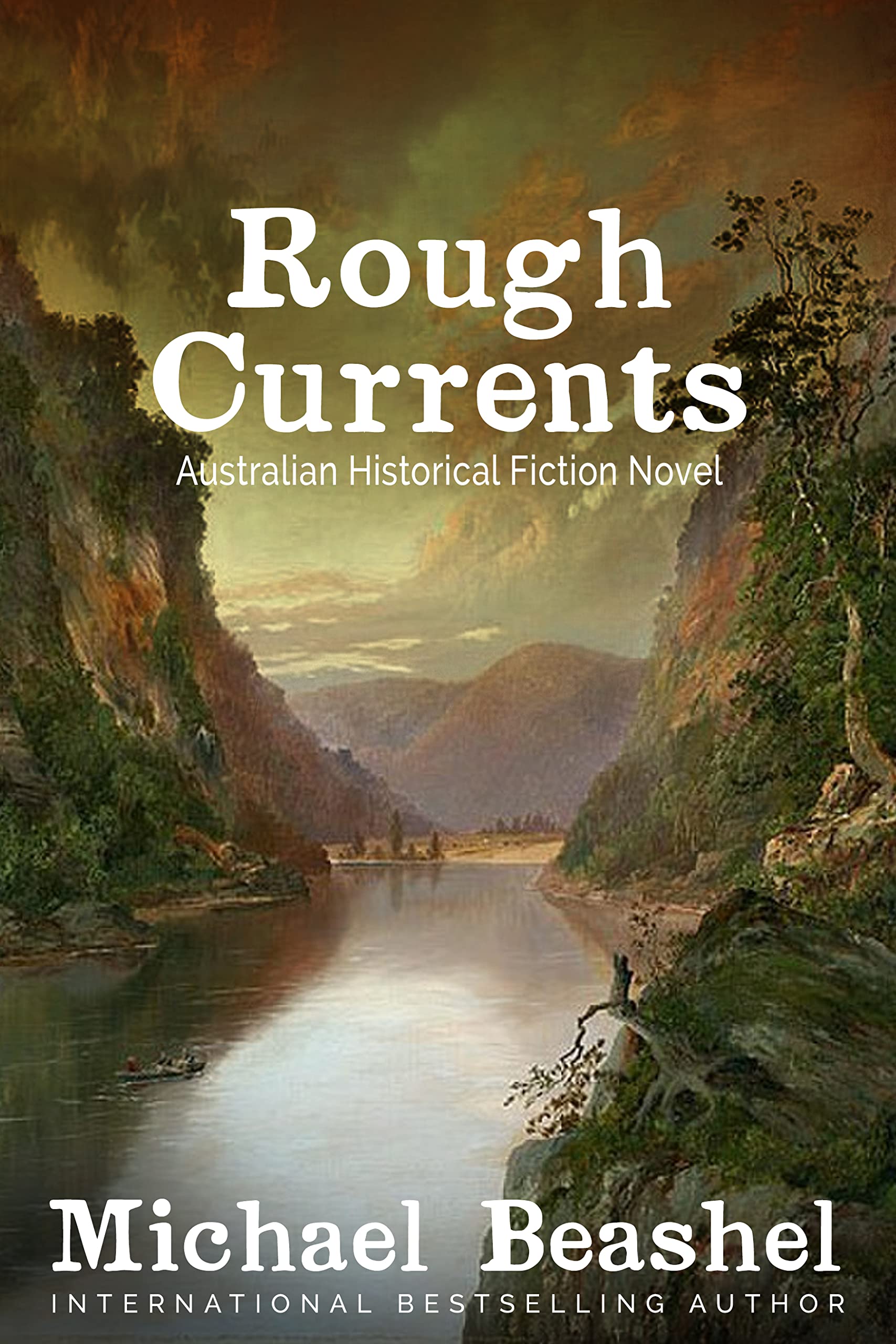 Rough Currents: Australian Historical Fiction (The Australian Sandstone Series Book 6)