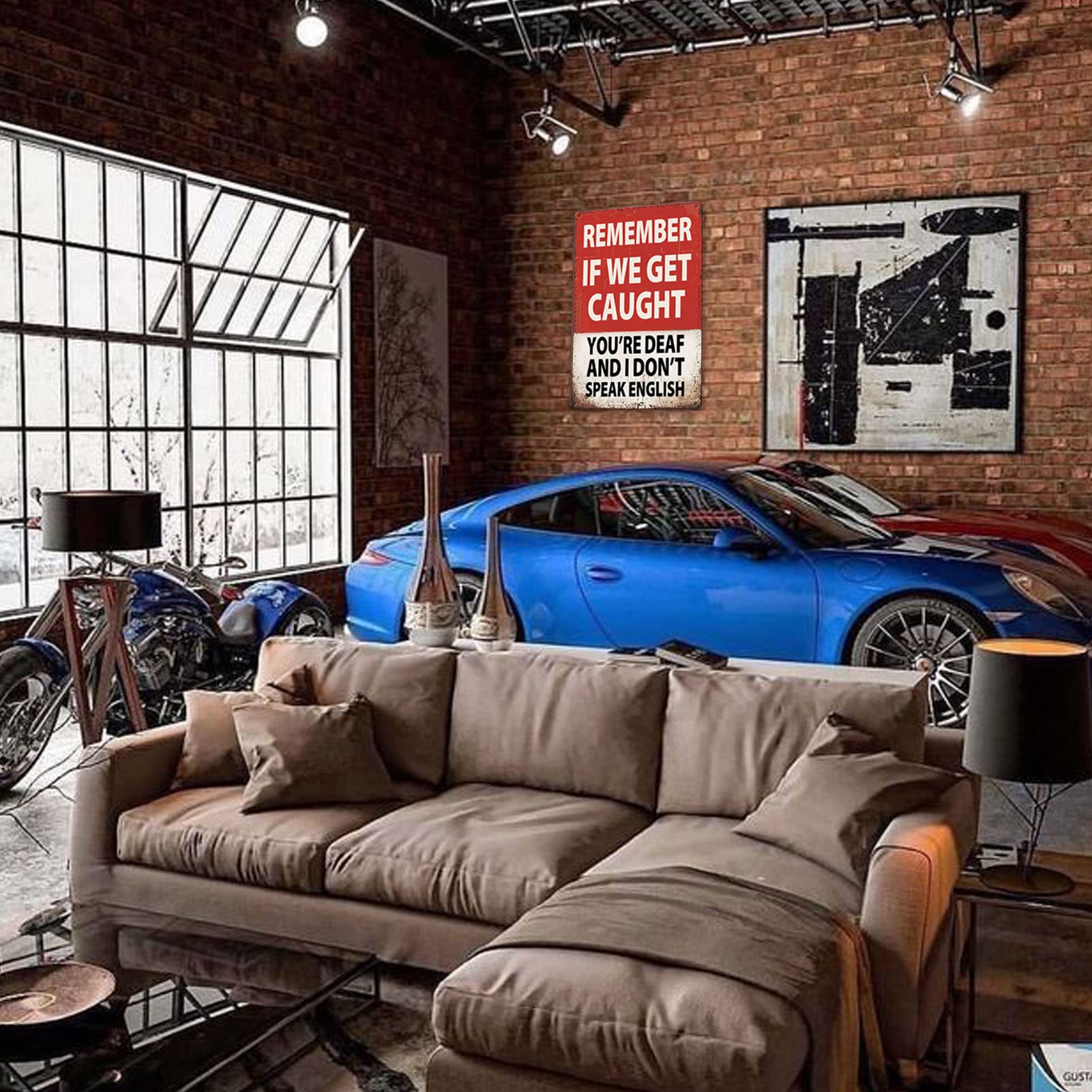 Remember If We Get Caught You'Re Deaf And I Don'T Speak English! Letrero De