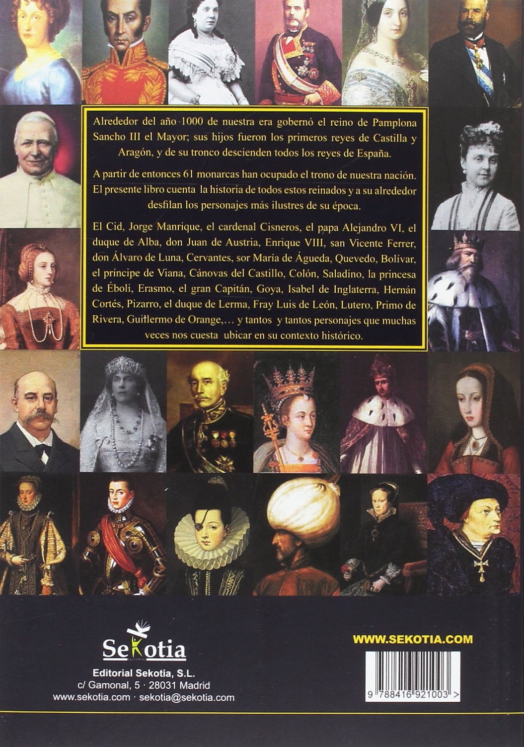 1000 años de la historia de España: A través de sus monarcas desde el año 1000 de nuestra era