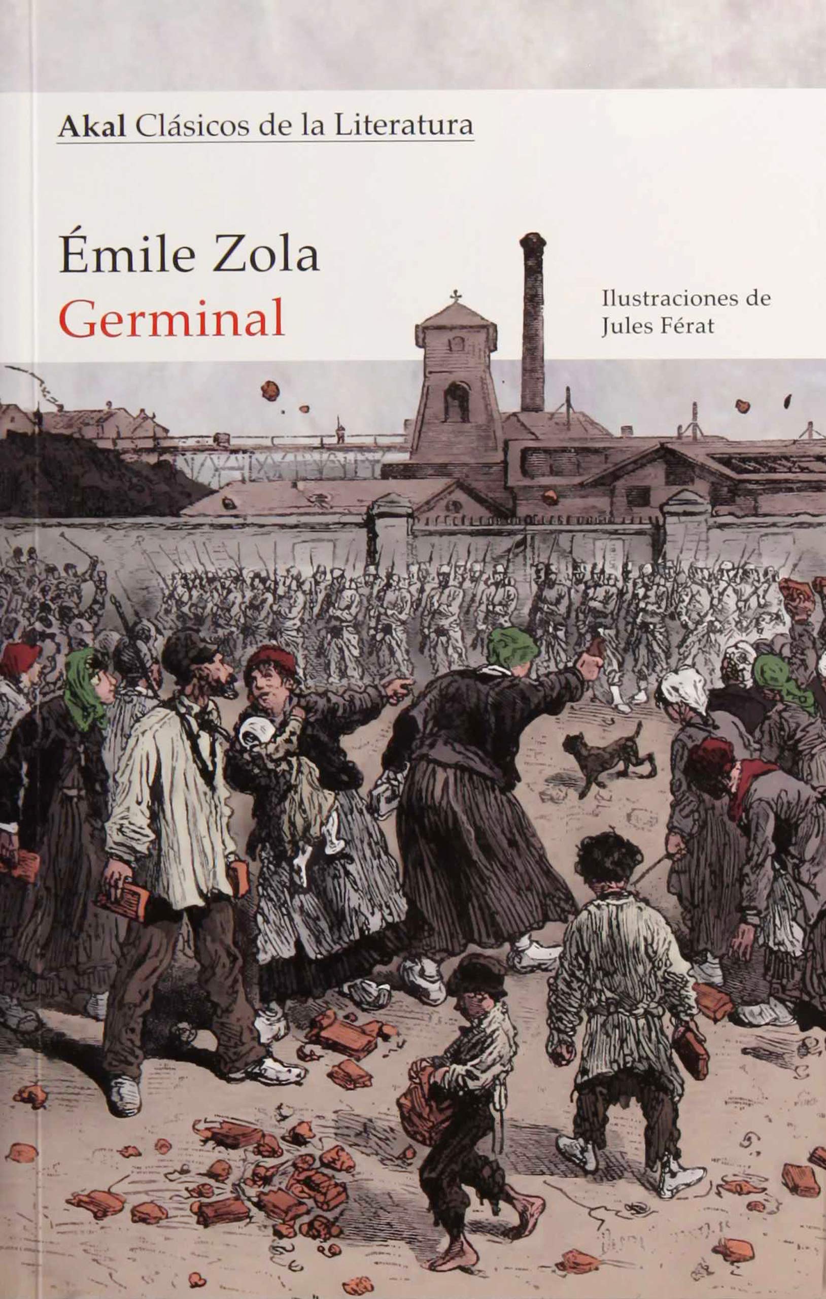 Germinal: 13 (Akal Clásicos de la Literatura)