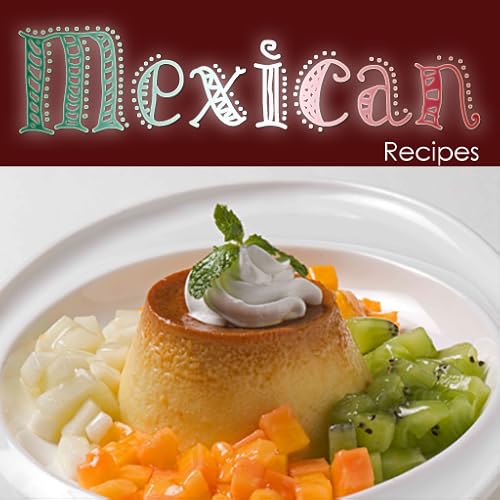 Mexican Recipes