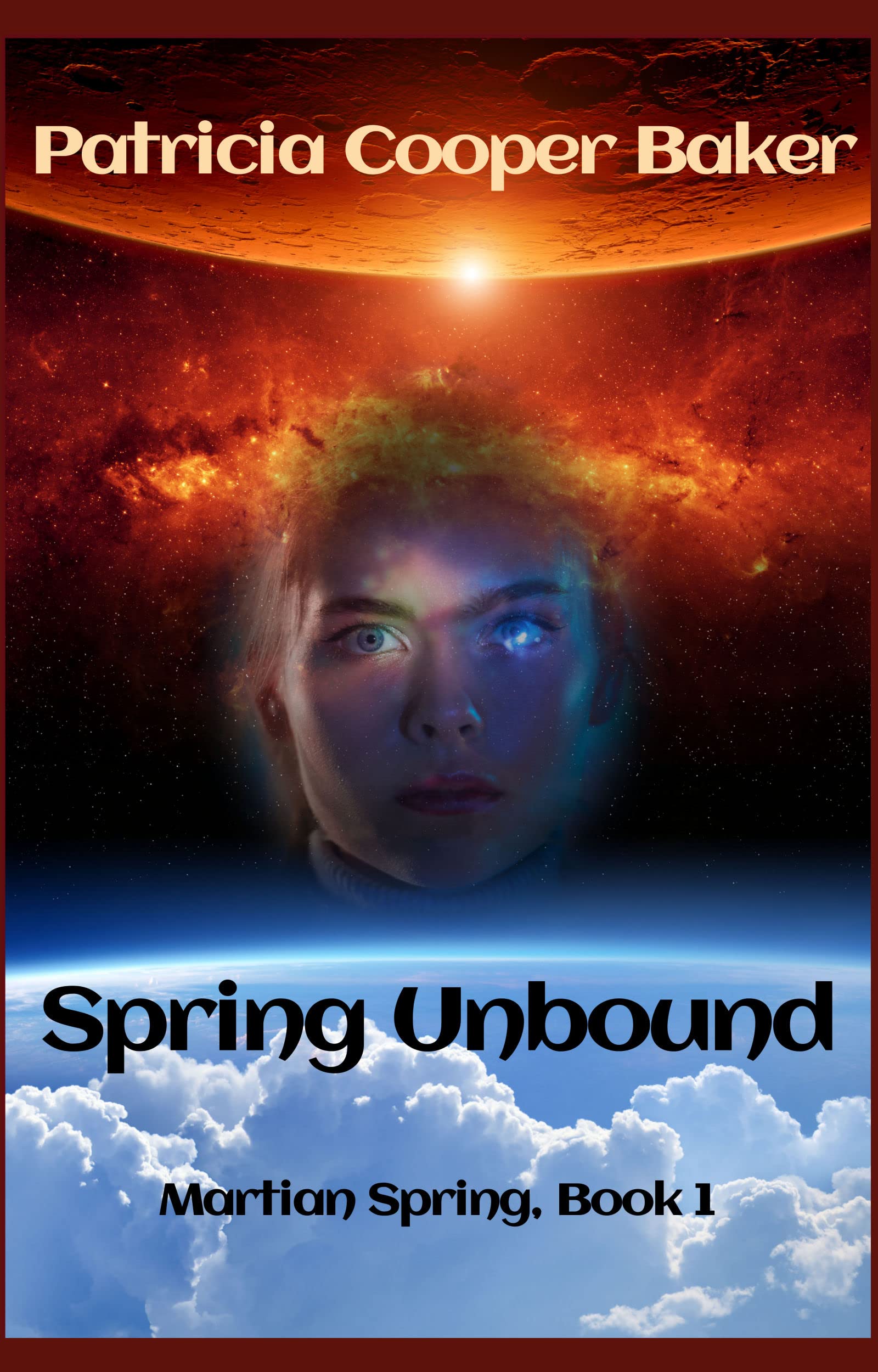 Spring Unbound (Martian Spring Book 1)