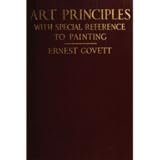 Art Principles - With Special Reference to Painting