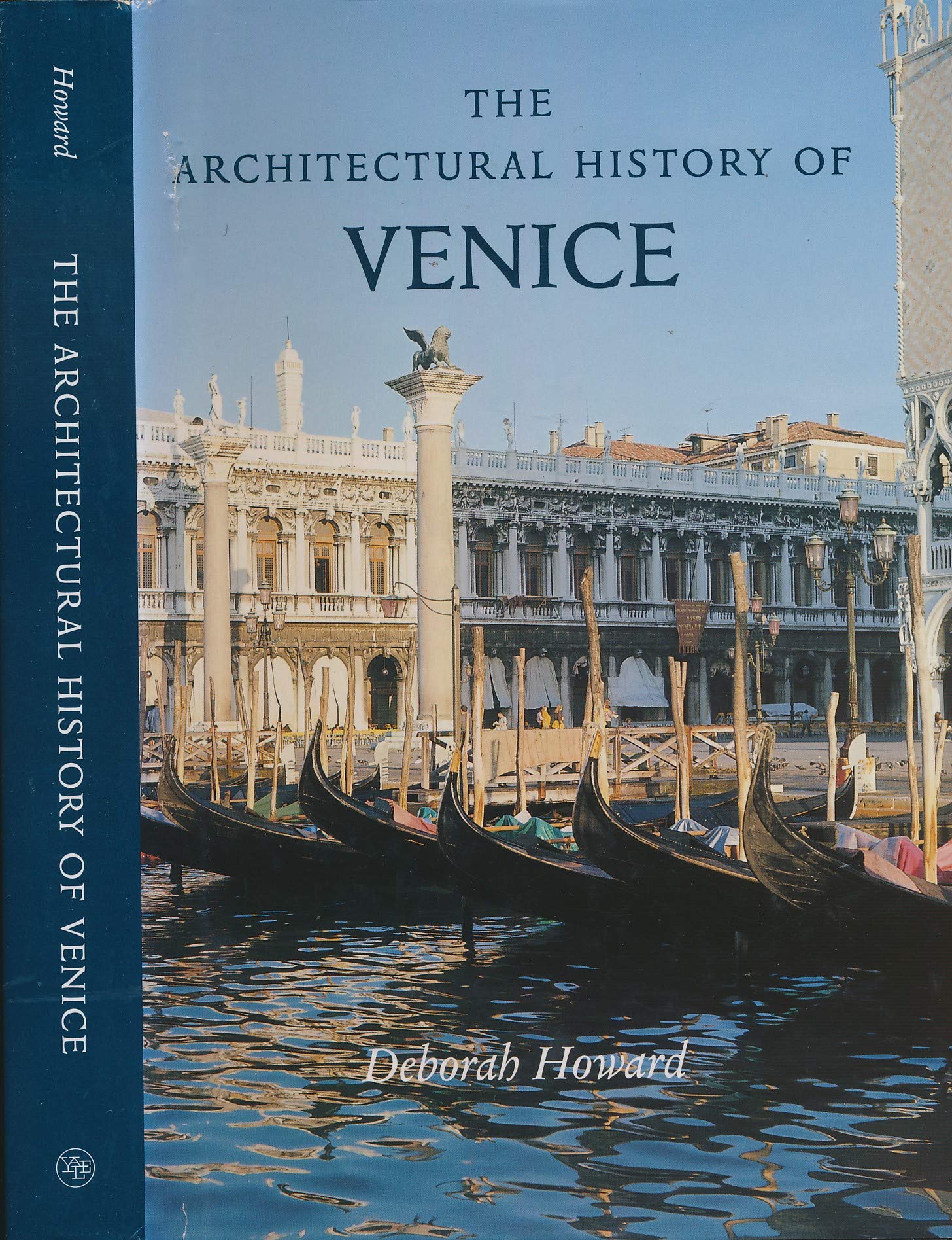 The Architectural History of Venice édition reliée pour collectionneur d'art